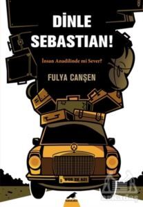 Dinle Sebastian - Kara Karga Yayınları