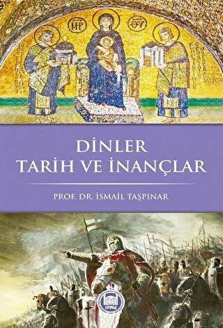 Dinler Tarih Ve İnançlar - Marmara Üniversitesi İlahiyat Fakültesi Vakfı