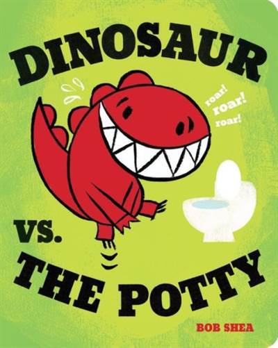 Dinosaur vs. the Potty - Little Brown USA