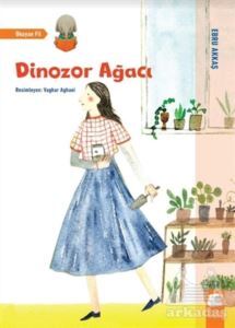 Dinozor Ağacı - 1