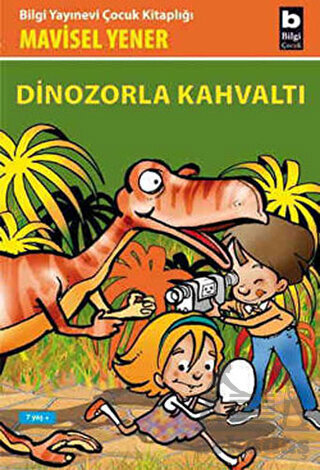 Dinozorla Kahvaltı - Bilgi Yayınevi