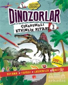 Dinozorlar Çıkartmalı Etkinlik Kitabı 1 - Sabri Ülker Vakfı Yayınları