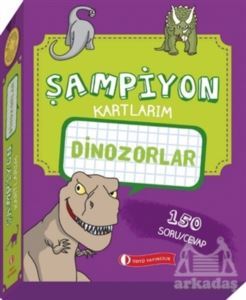 Dinozorlar - Şampiyon Kartlarım - 1