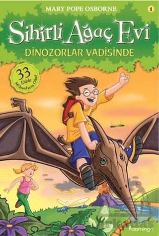 Dinozorlar Vadisinde; Sihirli Ağaç Evi 1 - Domingo Yayınevi