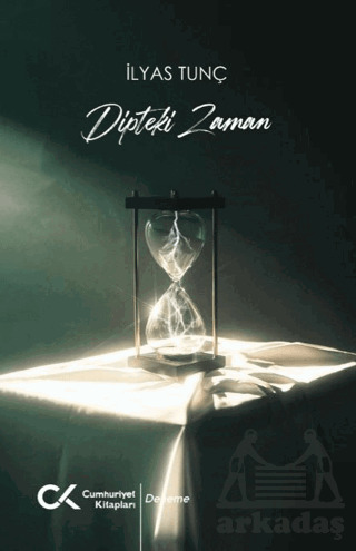 Dipteki Zaman - Cumhuriyet Kitapları