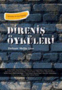 Direniş Öyküleri - Nota Bene Yayınları