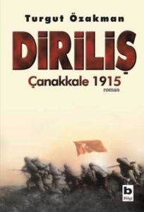 Diriliş; Çanakkale 1915 - Bilgi Yayınevi