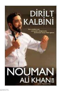 Dirilt Kalbini - Timaş Yayınları