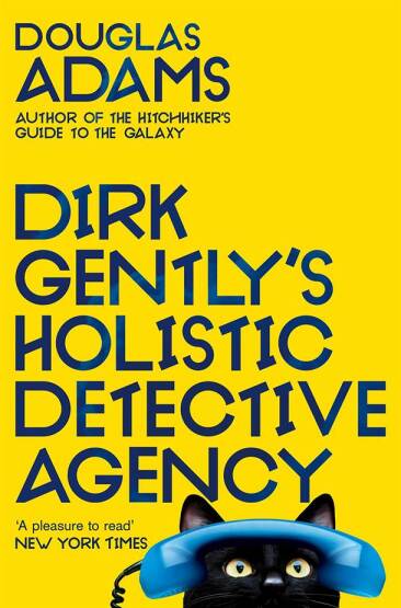 Dirk Gently's Holistic Detective Agency - The Dirk Gently Series - Pan Books