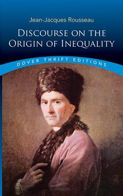 Discourse on the Origin of Inequality - Dover Publications