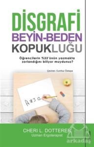 Disgrafi: Beyin-Beden Kopukluğu - 1