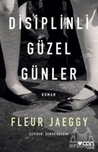 Disiplinli Güzel Günler - Can Yayınları