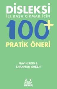 Disleksi 100+Pratik Öneri - Arkadaş Yayınevi