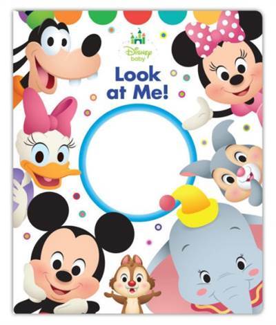 Disney Baby Look At Me! - Disney Press