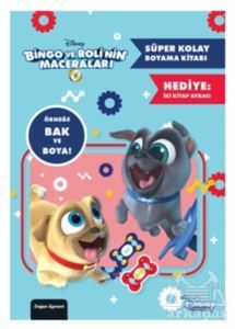 Disney Bingo Ve Roli'nin Maceraları - Süper Kolay Boyama Kitabı - Doğan Egmont Yayıncılık