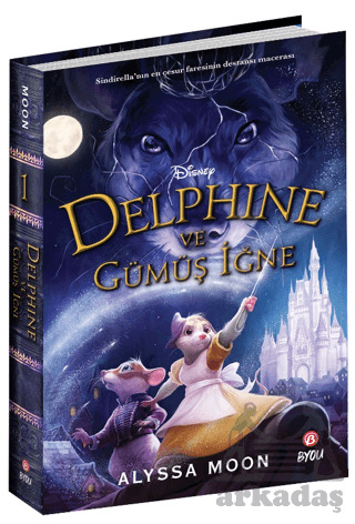 Disney Delphine Ve Gümüş İğne - 1