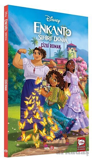 Disney ENKANTO Sihirli Dünya Ailenin Gücü - Beta Kids