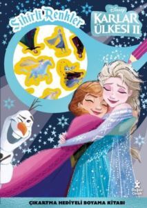 Disney Karlar Ülkesi 2 - Sihirli Renkler Çıkartma Hediyeli Boyama Kitabı - Doğan Çocuk