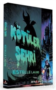 Disney - Kötüler Şehri - Beta Byou