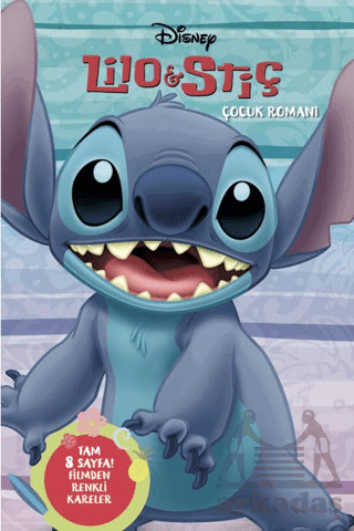 Disney Lilo Ve Stiç - Çocuk Romanı - Beta Kids