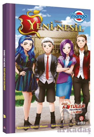 Disney Manga Yeni Nesil - Özü Kötüler Üçlemesi - 3. Kitap - 1