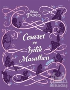 Disney Prenses Cesaret Ve İyilik Masalları 1. Kitap - 1