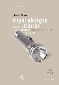 Diyalektiğin Dansı; Marxın Yönteminde Adımlar - Yordam Kitap