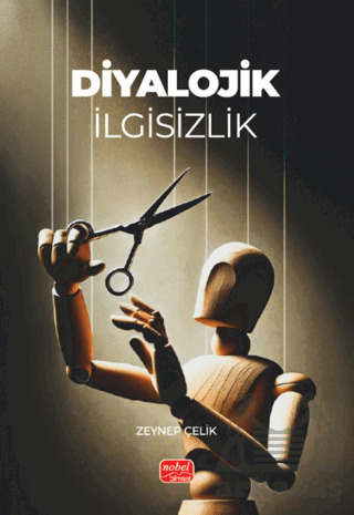 Diyalojik İlgisizlik - Nobel Bilimsel Eserler
