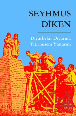 Diyarbekir Diyarım, Yitirmişem Yanarım - 1