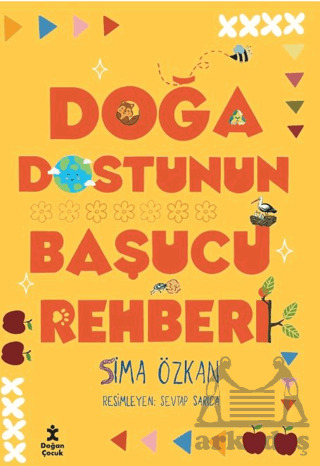 Doğa Dostunun Başucu Rehberi - 1
