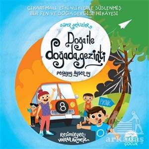 Doğa İle Doğada Gezinti - Martı Çocuk Yayınları