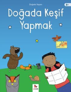 Doğada Keşif Yapmak - Almidilli Yayınları