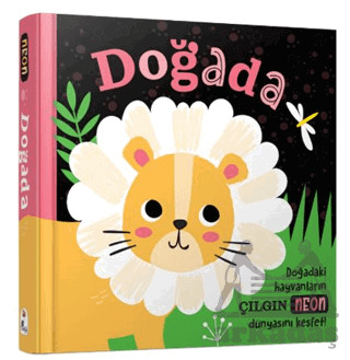 Doğada – Neon Renkler