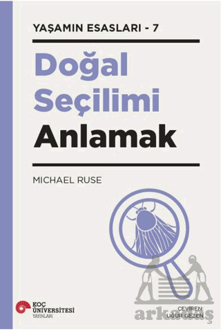 Doğal Seçilimi Anlamak - Koç Üniversitesi Yayınları