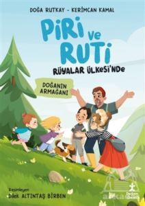 Doğanın Armağanı - Piri Ve Ruti Rüyalar Ülkesi'nde - 1