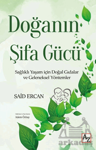 Doğanın Şifa Gücü - Az Kitap