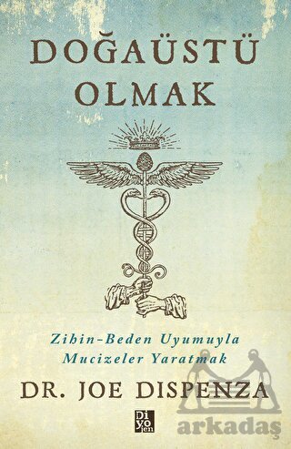 Doğaüstü Olmak - 1