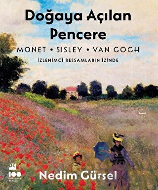 Doğaya Açılan Pencere - İzlenimci Ressamların İzinde - Doğan Kitap
