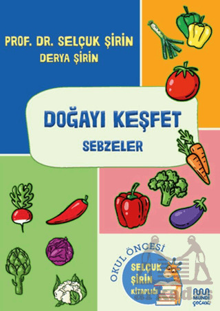 Doğayı Keşfet: Sebzeler - Mundi Çocuk