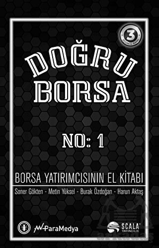 Doğru Borsa - Borsa Yatırımcısının El Kitabı No: 1 - Scala Yayıncılık