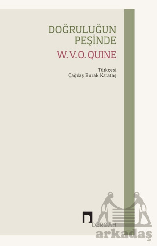 Doğruluğun Peşinde - Dergah Yayınları