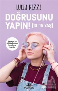 Doğrusunu Yapın! (10-15 Yaş) - 1