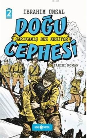Doğu Cephesi 2 (Ciltli); Sarıkamış Buz Kesiyor - 1