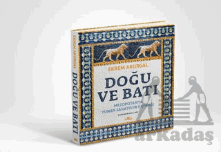 Doğu Ve Batı (Ciltli) - Kronik Kitap