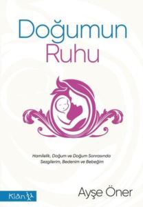 Doğumun Ruhu - 2