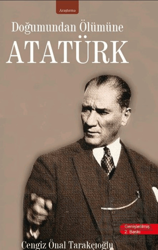 Doğumundan Ölümüne Atatürk - 2