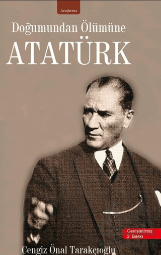 Doğumundan Ölümüne Atatürk - İzan Yayıncılık