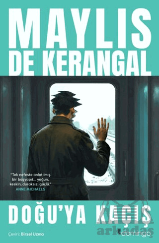 Doğu'ya Kaçış - 1