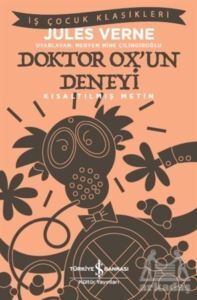 Doktor Ox’Un Deneyi (Kısaltılmış Metin) - 1