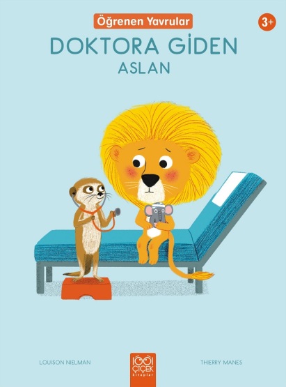 Doktora Giden Aslan - 1001 Çiçek Kitaplar